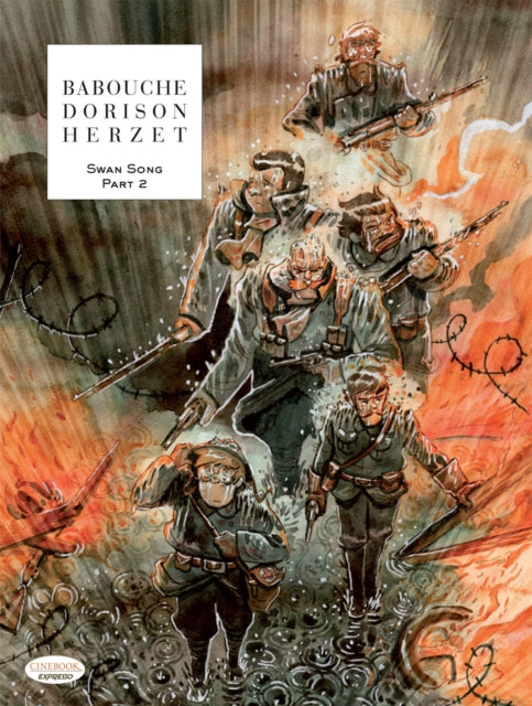 Book cover of: Swan Song Part 2. By: Xavier Dorison
