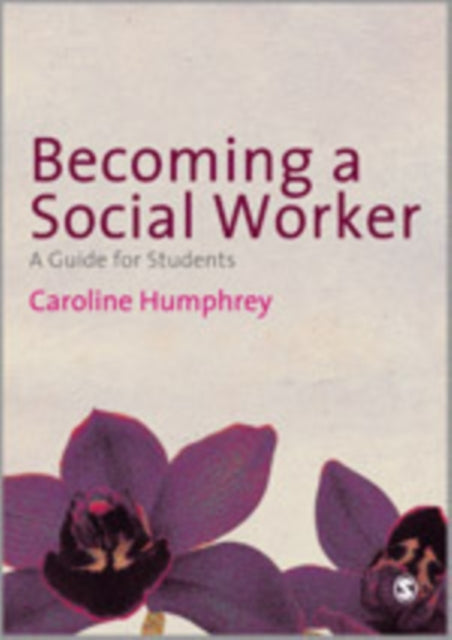 Book cover of: Becoming a Social Worker. By: Caroline Humphrey