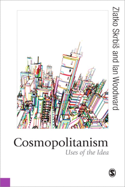 Book cover of: Cosmopolitanism. By: Zlatko Skrbis