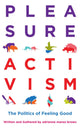 Pleasure Activism