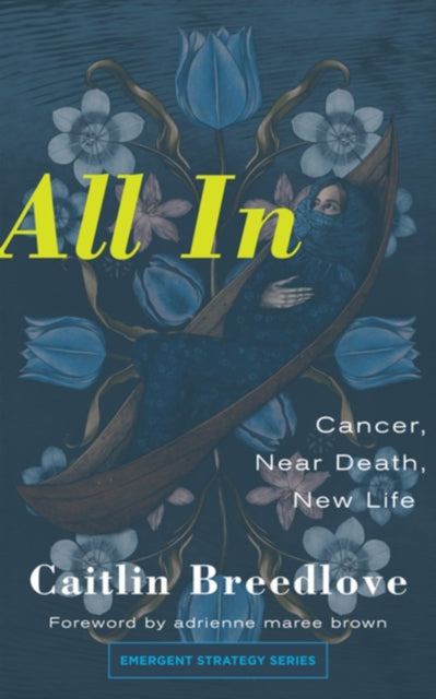 Book cover of: All In. By: Caitlin Breedlove