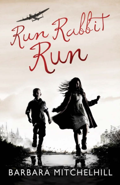 Book cover of: Run Rabbit Run. By: Barbara Mitchelhill