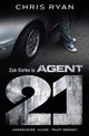 Book cover of: Agent 21. By: Chris Ryan