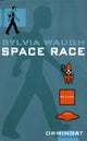 Book cover of: Space Race. By: Sylvia Waugh