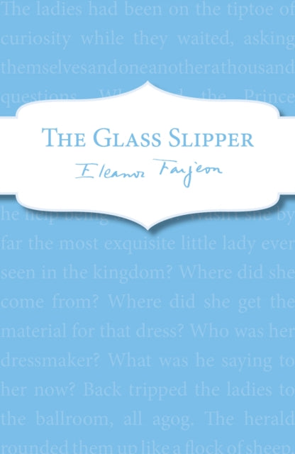 Book cover of: Glass Slipper. By: Eleanor Farjeon