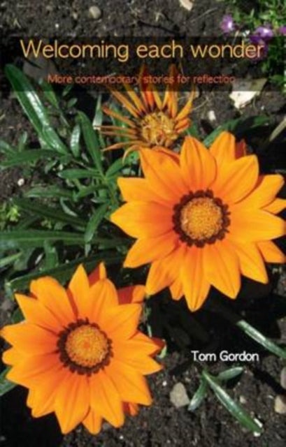 Book cover of: Welcoming Each Wonder