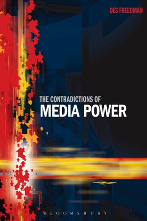 The Contradictions of Media Power
