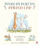 Book cover of: Wnei Di Fod yn Ffrind i Mi? / Will You Be My Friend?. By: Sam Mc Bratney