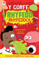 Book cover of: Y Corff Rhyfedd a Rhyfeddol. By: Kev Payne