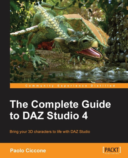 Book cover of: Complete Guide to DAZ Studio 4. By: Paolo Ciccone