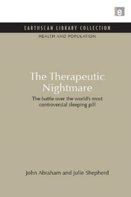 The Therapeutic Nightmare