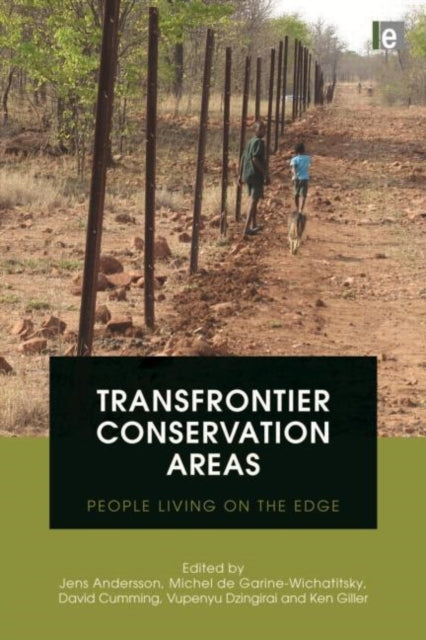 Book cover of: Transfrontier Conservation Areas. By: Jens A. Andersson