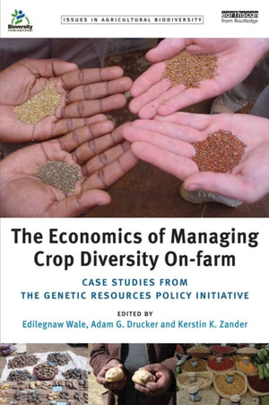 The Economics of Managing Crop Diversity On-farm