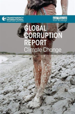 Global Corruption Report: Climate Change