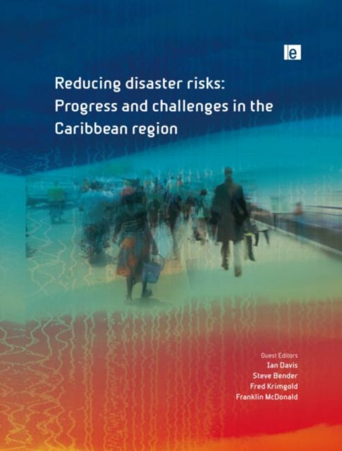 Book cover of: Reducing Disaster Risks