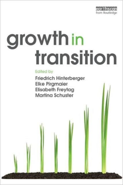 Book cover of: Growth in Transition. By: Friedrich Hinterberger