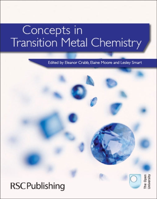 Book cover of: Concepts in Transition Metal Chemistry. By: Eleanor Crabb