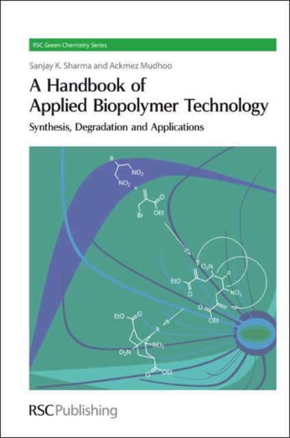 Book cover of: Handbook of Applied Biopolymer Technology. By: Sanjay K. Sharma