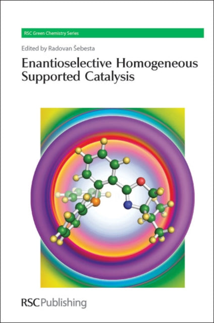 Book cover of: Enantioselective Homogeneous Supported Catalysis