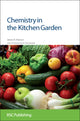 Book cover of: Chemistry in the Kitchen Garden. By: James R Hanson