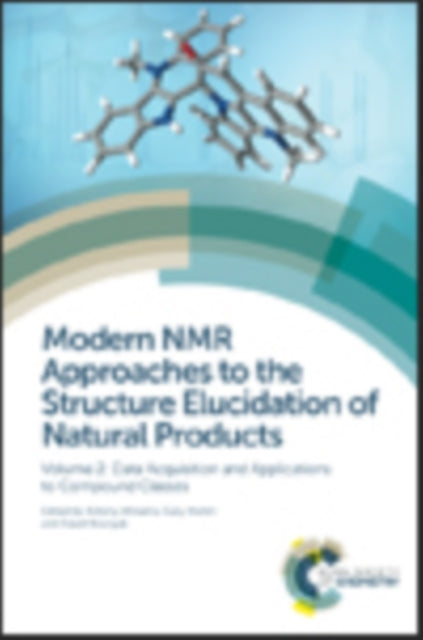 Book cover of: Modern NMR Approaches to the Structure Elucidation of Natural Products. By: Antony Williams