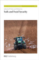 Book cover of: Soils and Food Security. By: R. E. Hester