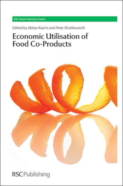Book cover of: Economic Utilisation of Food Co-Products. By: Lorenzo Herrero-Davila
