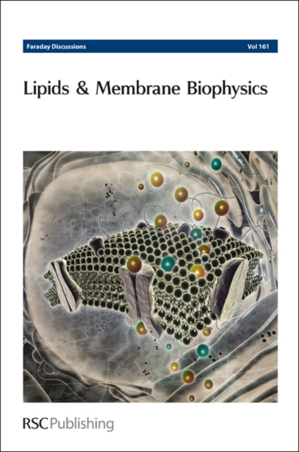 Book cover of: Lipids and Membrane Biophysics. By: Royal Society of Chemistry