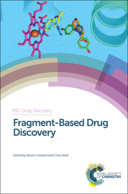 Book cover of: Fragment-Based Drug Discovery. By: Steven Howard