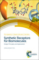 Book cover of: Synthetic Receptors for Biomolecules. By: Jong-In Hong
