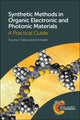 Book cover of: Synthetic Methods in Organic Electronic and Photonic Materials. By: Timothy C Parker