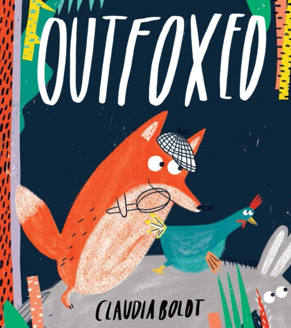 Book cover of: Outfoxed. By: BOLDT CLAUDIA