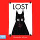 Book cover of: LOST. By: Alexandra Mirzac
