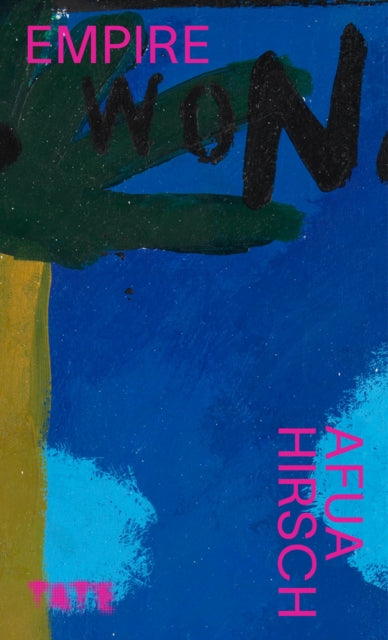 Book cover of: Look Again: Empire. By: Afua Hirsch