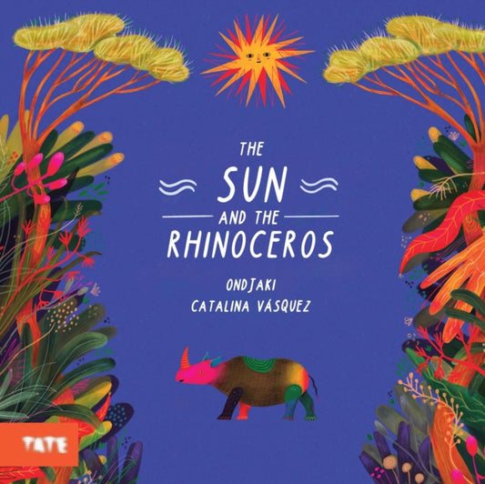 Book cover of: Sun and the Rhinoceros. By: Ondjaki