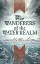 Book cover of: Wanderers of the Water Realm
