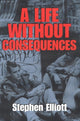 Book cover of: Life without Consequences