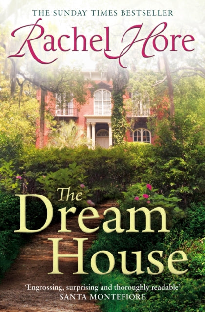 Book cover of: Dream House. By: Rachel Hore