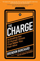 Book cover of: Charge. By: Brendon Burchard