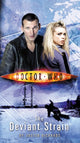 Book cover of: Doctor Who: The Deviant Strain. By: Justin Richards