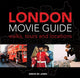 Book cover of: London Movie Guide