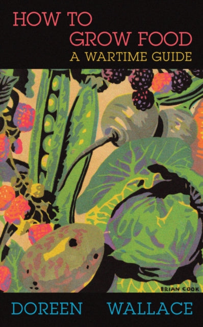 Book cover of: How to Grow Food