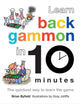 Book cover of: Learn Backgammon in 10 Minutes. By: Brian Byfield
