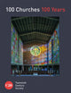 Book cover of: 100 Churches 100 Years. By: Twentieth Century Society