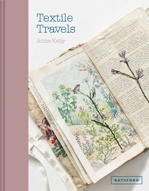 Textile Travels 9781849945646 Anne Kelly