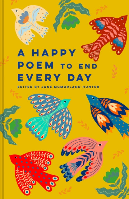 Book cover of: Happy Poem to End Every Day. By: Jane McMorland Hunter