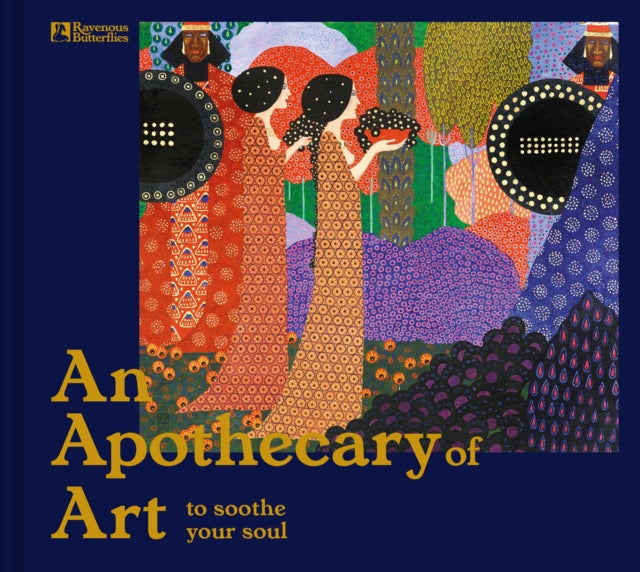 Book cover of: Apothecary of Art. By: Ravenous Butterflies