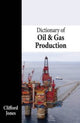 Book cover of: Dictionary of Oil and Gas Production