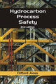 Book cover of: Hydrocarbon Process Safety