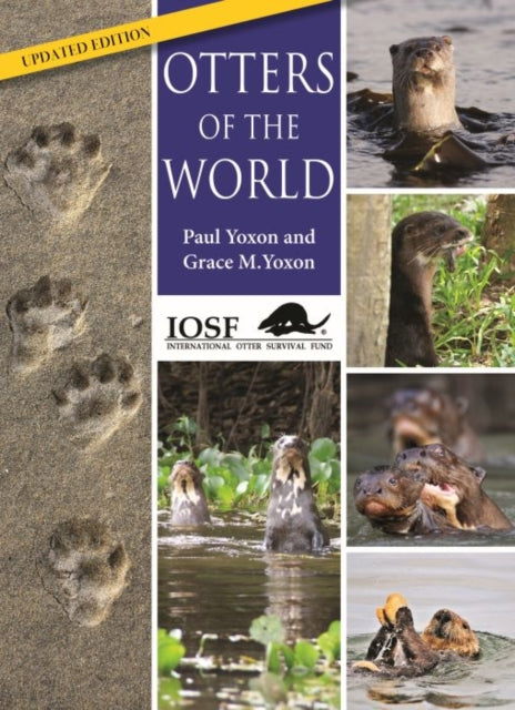 Book cover of: Otters of the World. By: Paul Yoxon